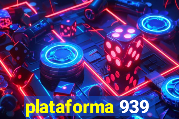 plataforma 939